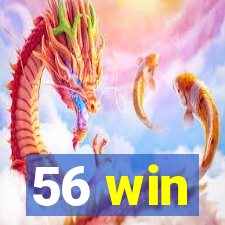 56 win